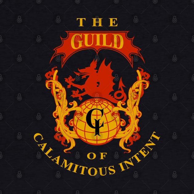 The Guild of Calamitous Intent by Chairboy